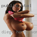 Diego horny woman